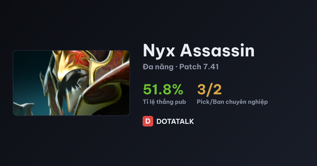 Thẻ chỉ số Nyx Assassin trong Dota 2