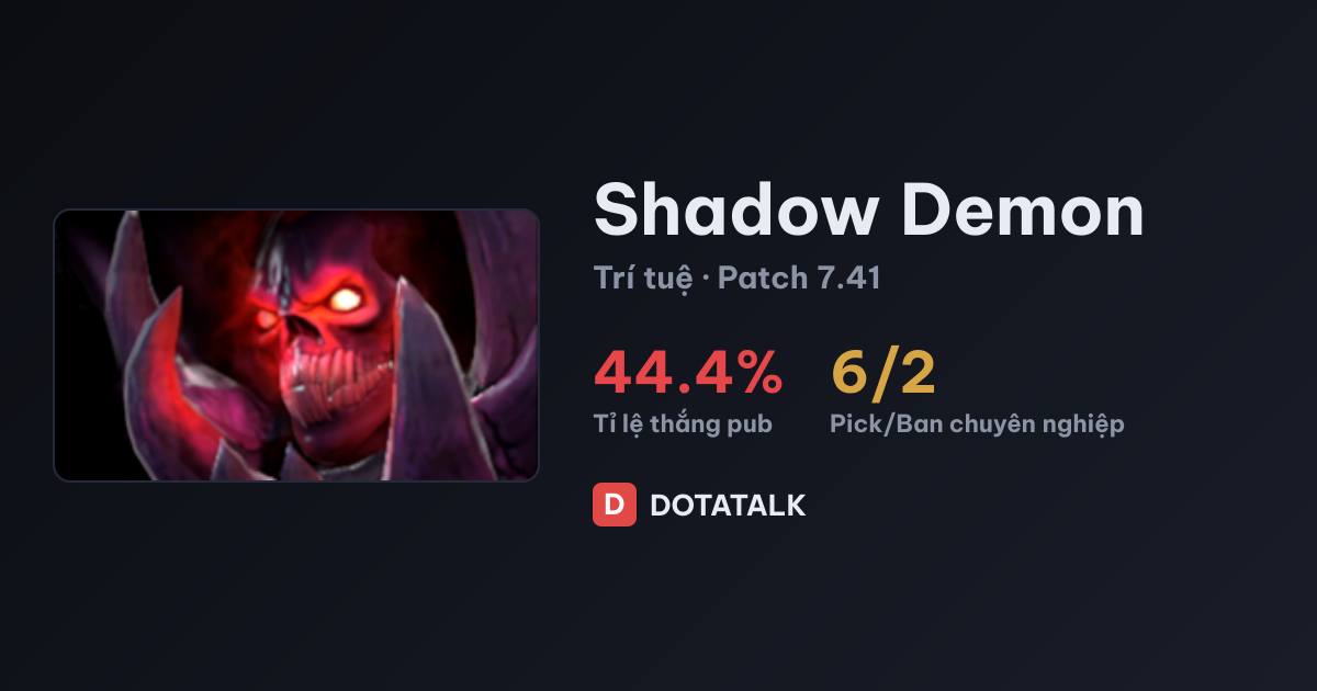 Thẻ chỉ số thống kê của Shadow Demon trong Dota 2