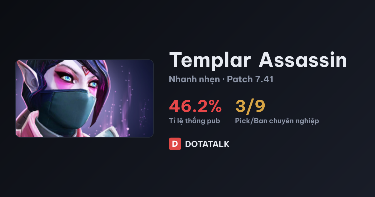 Thẻ chỉ số Templar Assassin