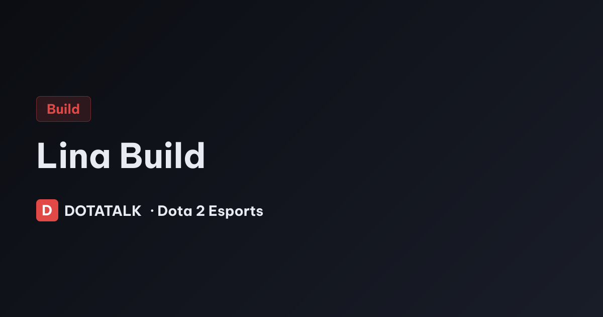 Lina Build Topic
