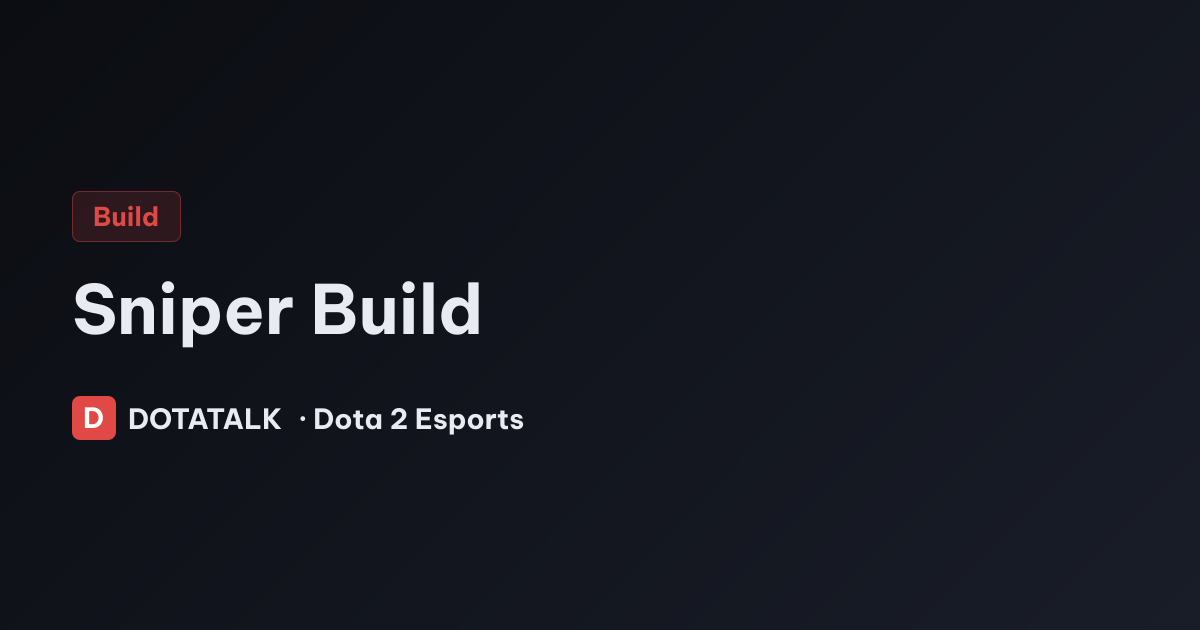 Sniper Build