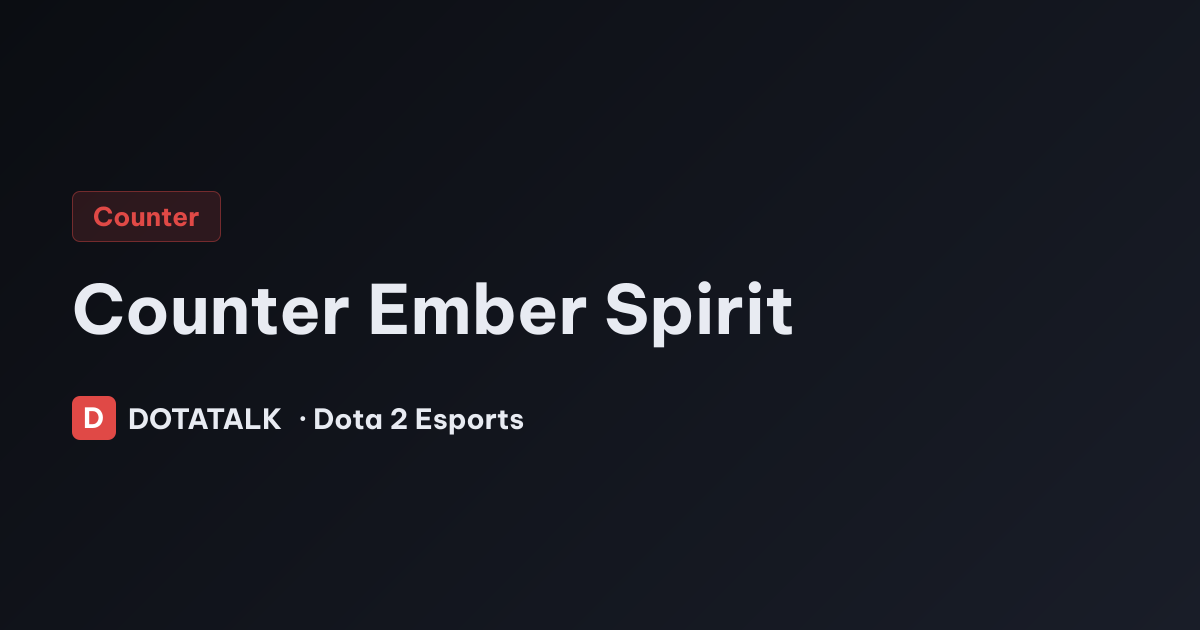 Thẻ chủ đề Counter Ember Spirit