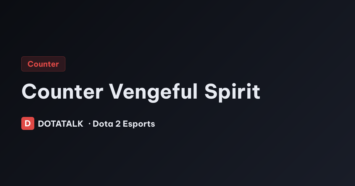 Counter Vengeful Spirit